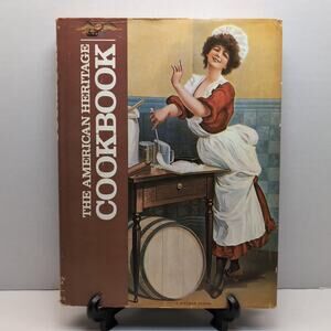 The American Heritage Cookbook Recipes Hardcover 1980